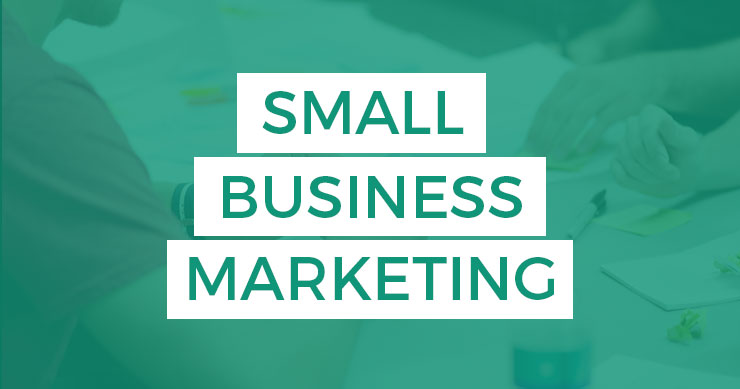 Marketing for Small Businesses