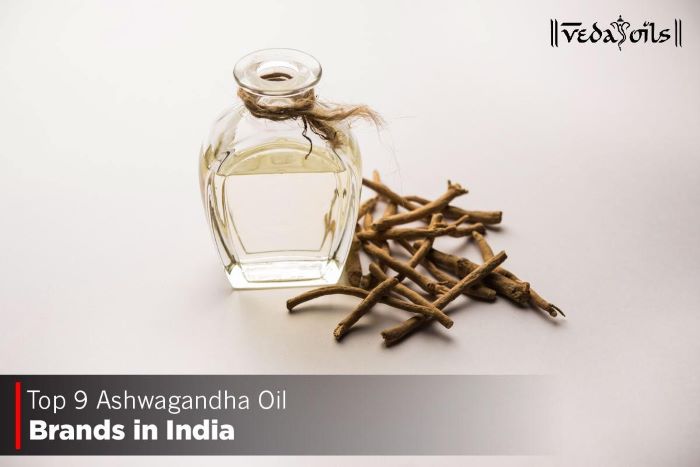 Top 9 Ashwagandha Oil Brands in India